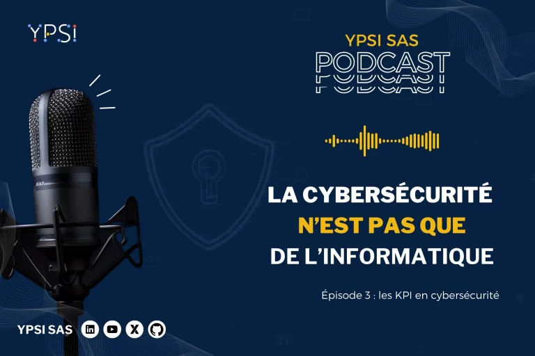 Lire la suite à propos de l’article Épisode 3 podcast : différences entre les KPI en cybersécurité